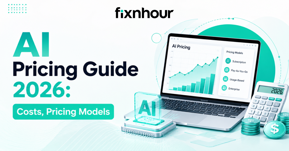 AI Pricing Guide 2026: Costs, Pricing Models