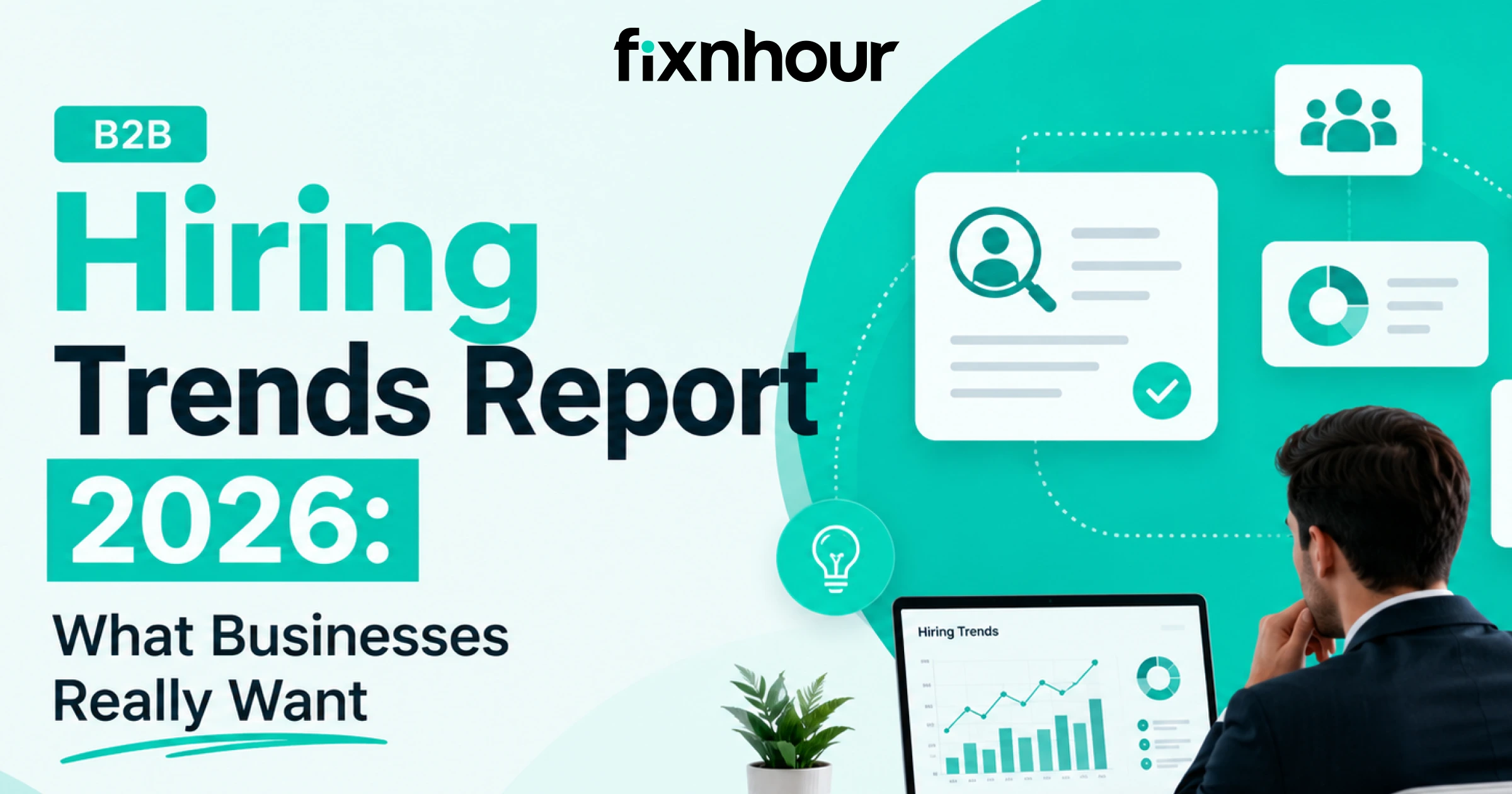 B2B Hiring Trends Report 2026